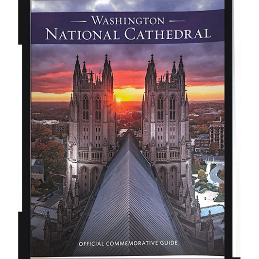 WASHINGTON NATIONAL CATHEDRAL OFFICIAL COMMEMORATIVE GUIDE