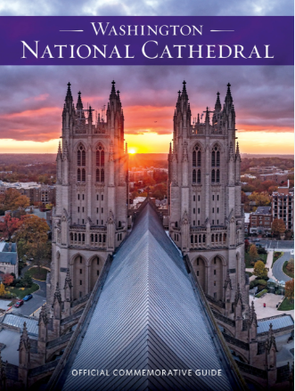 WASHINGTON NATIONAL CATHEDRAL OFFICIAL COMMEMORATIVE GUIDE